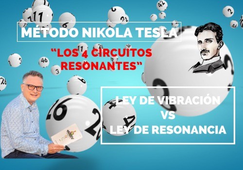 Método Nikola Tesla Los 4 circuitos resonantes