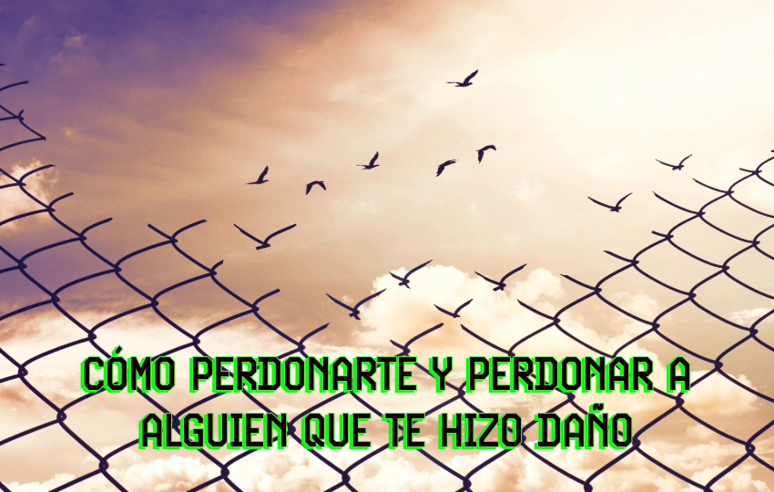 Cómo Perdonarte y Perdonar a alguien que te hizo Daño