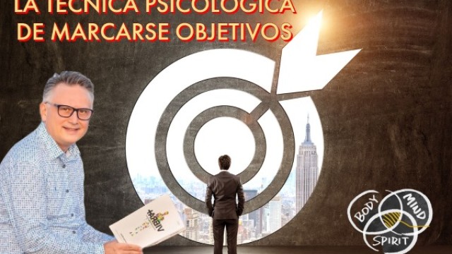 La técnica psicológica de marcarse objetivos